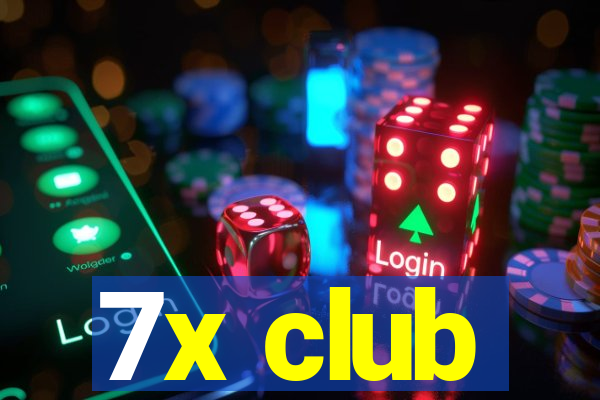 7x club